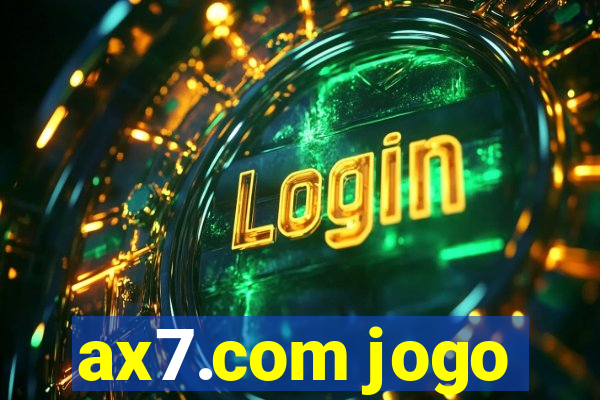 ax7.com jogo